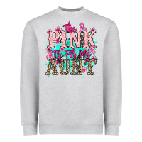 Heather Grey The pink is for my Aunt Cancer Awareness Heavyweight Sweatshirt - HowdyJamesFarm
