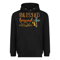 Black Blessed Beyond Measure Heavyweight Hoodie - BundleAndBundleShop