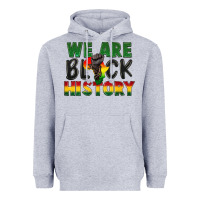 We Are Black History Heavyweight Hoodie | Teevron