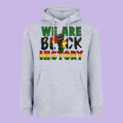 We Are Black History Heavyweight Hoodie Designed By Fadigitalartstudio