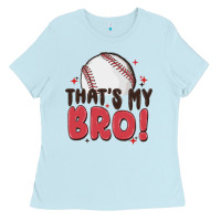Baby Blue that's my bro Ladies Tee - MaliasSmallBusiness