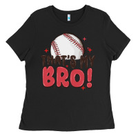 Black that's my bro Ladies Tee - MaliasSmallBusiness