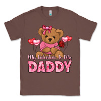 Chestnut my valentine is my daddy Classic Tee - LillyAllenDesigns