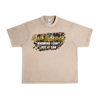 French Oak god fidence knowing i can't but he can Urban Heavy Tee - Artiststas