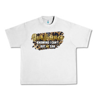 Lunar Rock god fidence knowing i can't but he can Urban Heavy Tee - Artiststas