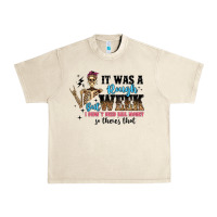Sandshell it was a rough week but i didn t need bail money s Urban Heavy Tee - Artiststas