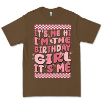 Cacao its me hi im the birthday girl its me Premium Tee - MaliasSmallBusiness