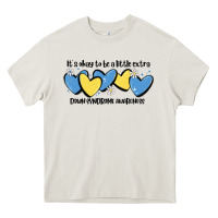 Cream it's okay to be little extra down syndrome awarene Heavy Core Tee - MaliasSmallBusiness