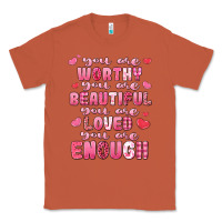 Copper you are worthy beautiful loved enough valentines Classic Tee - LillyAllenDesigns