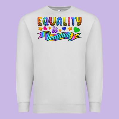 Equality Is Beautiful Premium Sweatshirt Designed By Bundleandbundleshop