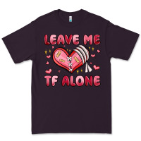 Plum leave me tf alone valentines day Premium Tee - MaliasSmallBusiness
