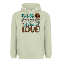 Matcha But The Greatest Of These Is Love Heavyweight Hoodie - BundleAndBundleShop