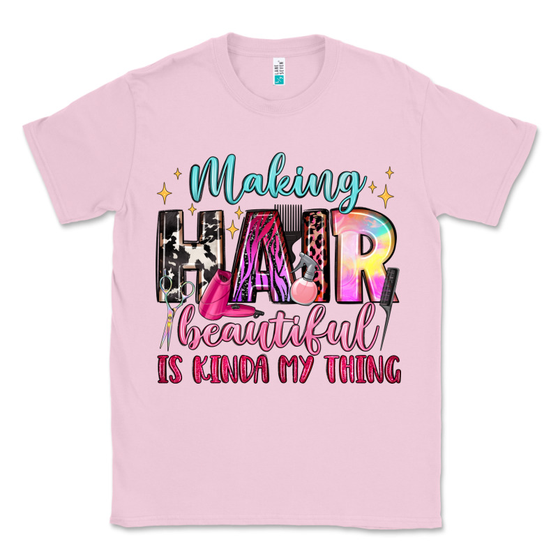 Making Hair Beautiful Is Kinda My Thing Classic Tee by LillyAllenDesigns | Teevron
