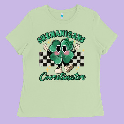 Shenanigans Coordinator Ladies Tee Designed By Maliassmallbusiness