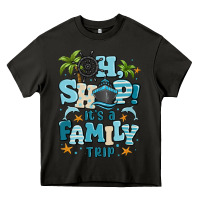 Asphalt oh ship its a family trip Heavy Core Tee - MaliasSmallBusiness