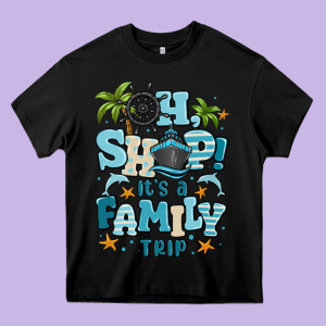 Oh Ship Its A Family Trip Heavy Core Tee Designed By Maliassmallbusiness