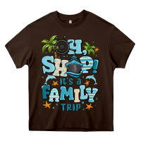 Chocolate Brown oh ship its a family trip Heavy Core Tee - MaliasSmallBusiness