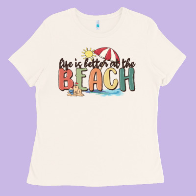 Life Is Better At The Beach Ladies Tee Designed By Maliassmallbusiness