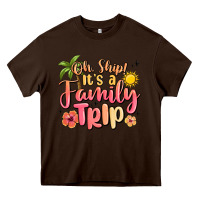Chocolate Brown oh ship its a family trip summer vacation Heavy Core Tee - MaliasSmallBusiness
