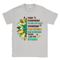 Moon Dust they whispered to her you cant withstand the storm Classic Tee - LillyAllenDesigns