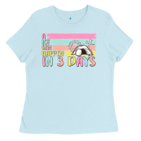 Baby Blue a lot can happen in 3 days Ladies Tee - MaliasSmallBusiness