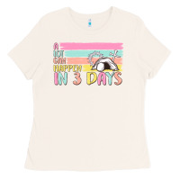 Bone a lot can happen in 3 days Ladies Tee - MaliasSmallBusiness