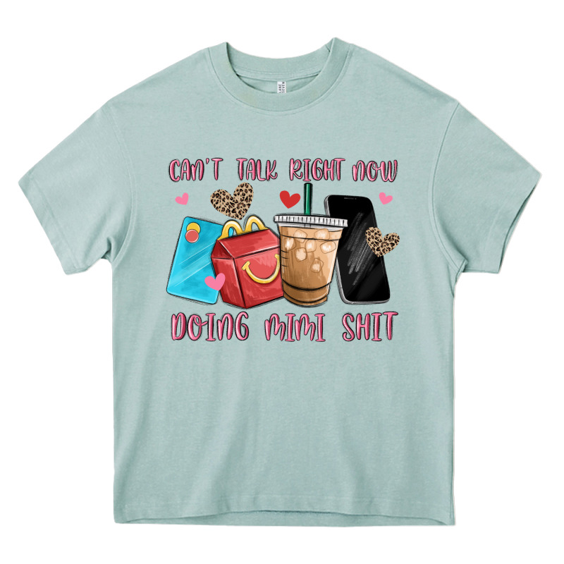 Can't Talk Right Now Doing Mimi Shit Heavy Core Tee by MaliasSmallBusiness | Teevron
