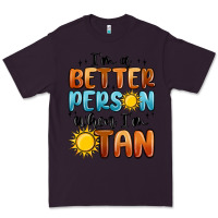 Plum im better person when im tan Premium Tee - MaliasSmallBusiness