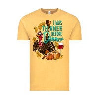 Vintage Mustard I Was Thinner Before Dinner Turkey Thanksgiving Vintage Tee - LillyAllenDesigns