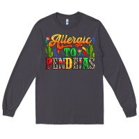 Smoke Allergic to pendejas Long Sleeve Tee - RanaPortraitStore