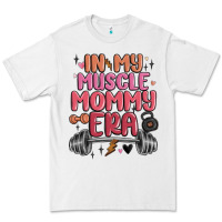White in my muscle mommy era Premium Tee - MaliasSmallBusiness