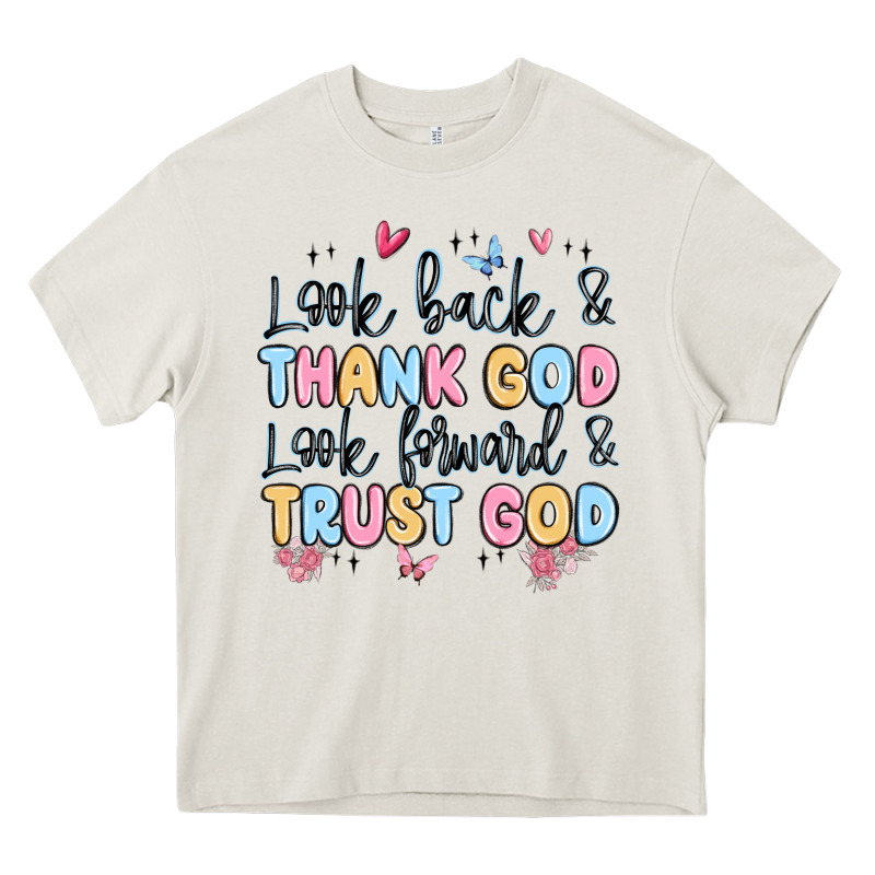 Look Back And Thank God Look Forward And Trust God Heavy Core Tee by MaliasSmallBusiness | Teevron