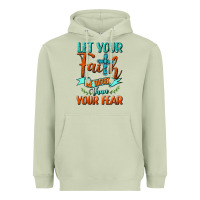 Matcha Let Your Faith Be Bigger Than Your Fear Heavyweight Hoodie - BundleAndBundleShop