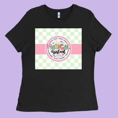 Medical Assistant Nurse Ladies Tee Designed By Maliassmallbusiness
