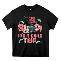 Black oh ship it's a girls trip Heavy Core Tee - MaliasSmallBusiness