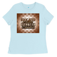 Baby Blue educated motivated elevated melanated Ladies Tee - MaliasSmallBusiness