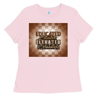 Bubblegum Pink educated motivated elevated melanated Ladies Tee - MaliasSmallBusiness