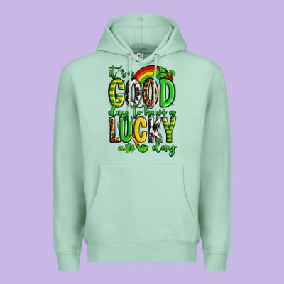 St. Patrick's It's A Good Day To Have A Lucky Day Premium Hoodie Designed By Oliviacreatesart