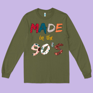 Made In The 90's Long Sleeve Tee Designed By Bettercallsaul