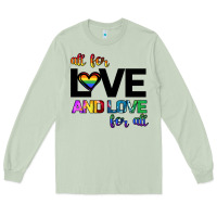 Matcha All For Love And Love For All Long Sleeve Tee - Bettercallsaul