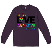 Plum All For Love And Love For All Long Sleeve Tee - Bettercallsaul