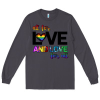 Smoke All For Love And Love For All Long Sleeve Tee - Bettercallsaul