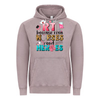 Rt Because Nurses Need Heroes Vintage Hoodie | Teevron