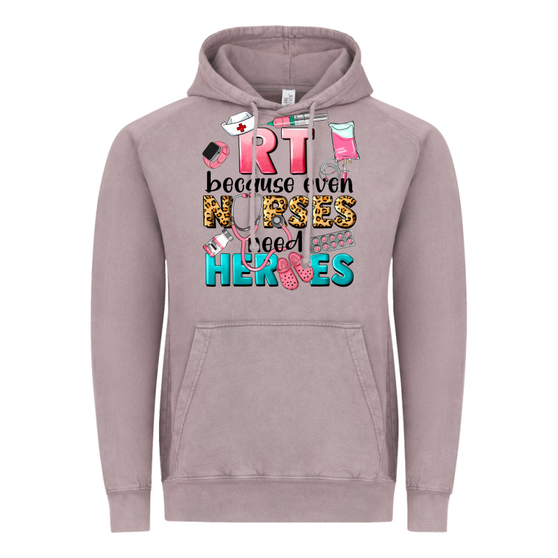 Rt Because Nurses Need Heroes Vintage Hoodie by LillyAllenDesigns | Teevron