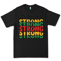 Black my history is strong Premium Tee - MaliasSmallBusiness