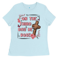 Baby Blue on the third day  he rose Ladies Tee - MaliasSmallBusiness