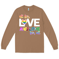 Toasted Coconut All For Love And Love For All Long Sleeve Tee - Bettercallsaul