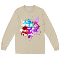 Mushroom Be a Flamingo in a Flock of Pigeons Long Sleeve Tee - Bettercallsaul