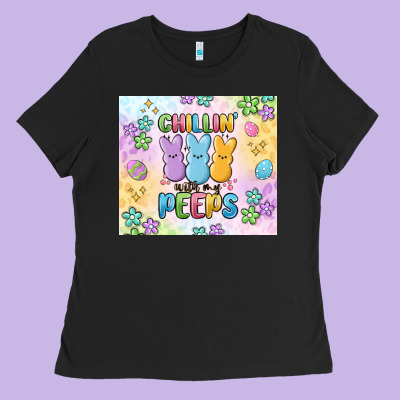 Chillin' With My Peeps Ladies Tee Designed By Maliassmallbusiness