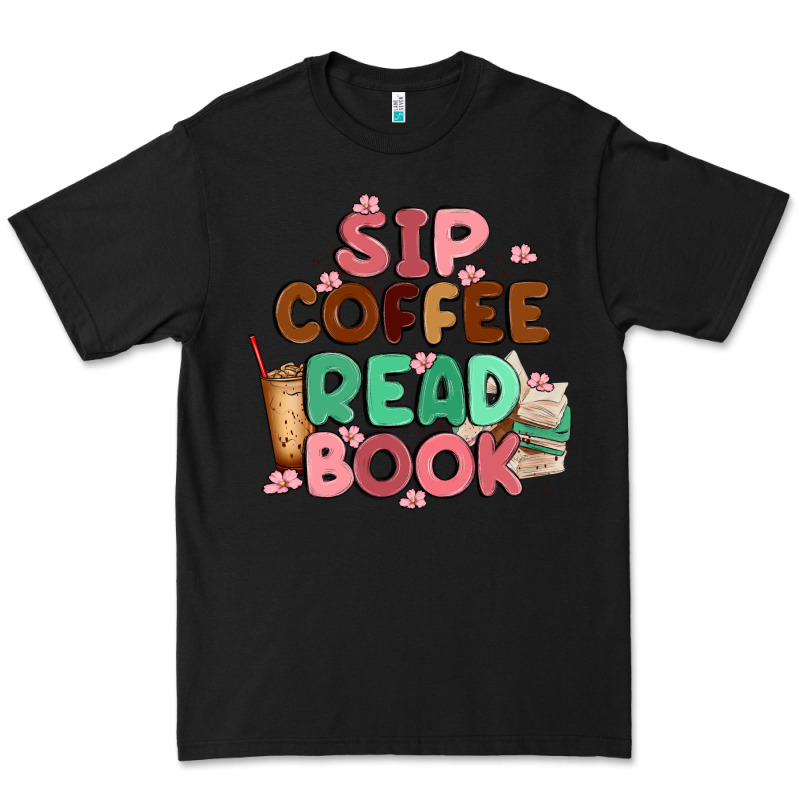 Sip Coffee Read Book Premium Tee by MaliasSmallBusiness | Teevron